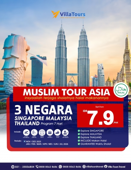3 NEGARA SINGAPORE MALAYSIA THAILAND PROMO MUSLIM TOUR 7 HARI
