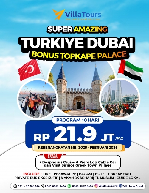 AMAZING TURKI PLUS DUBAI EXCLUSIVE BINTANG 5 + TOPKAPE 10 HARI