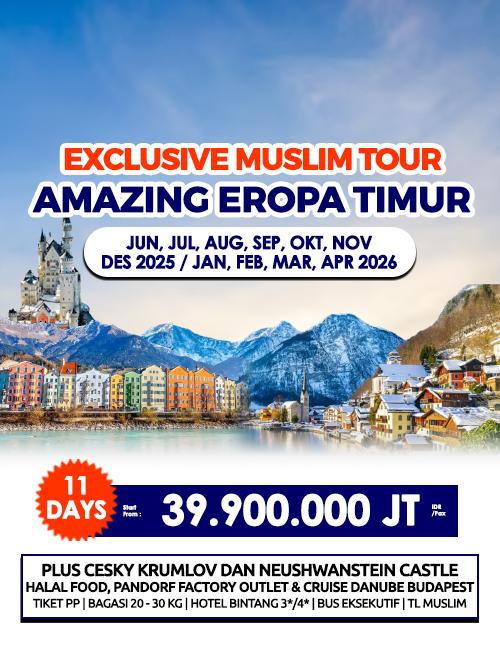 EXCLUSIVE MUSLIM TOUR AMAZING EROPA TIMUR  5 NEGARA 11 HARI