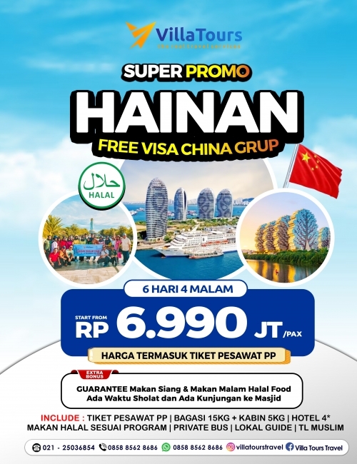 MUSLIM TOUR CHINA HAINAN SUPER PROMO FREE VISA GROUP 6 HARI