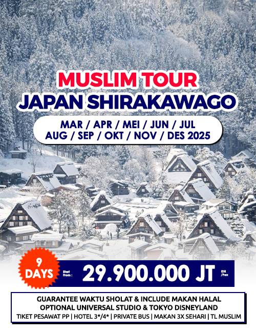 MUSLIM TOUR JAPAN SHIRAKAWAGO 9 HARI