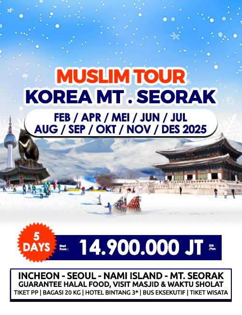 MUSLIM TOUR KOREA MT. SEORAK 5 HARI