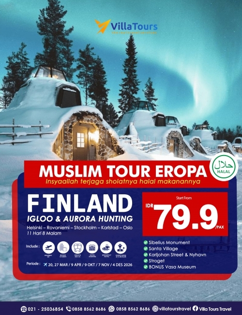 MUSLIM TOUR SCANDINAVIA FINLAND WITH IGLOO & AURORA HUNTING 11 HARI