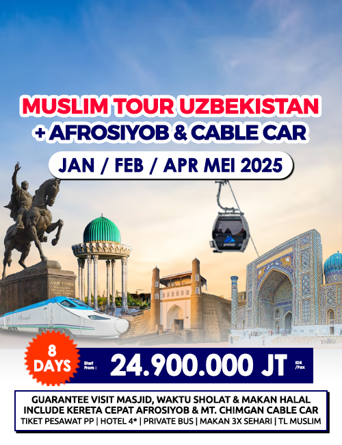 MUSLIM TOUR UZBEKISTAN SUPER PROMO 8 HARI