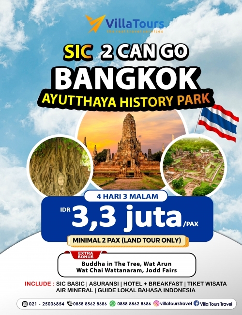 SIC 2 CAN GO BANGKOK AYUTTHAYA HISTORY PARK 4D3N