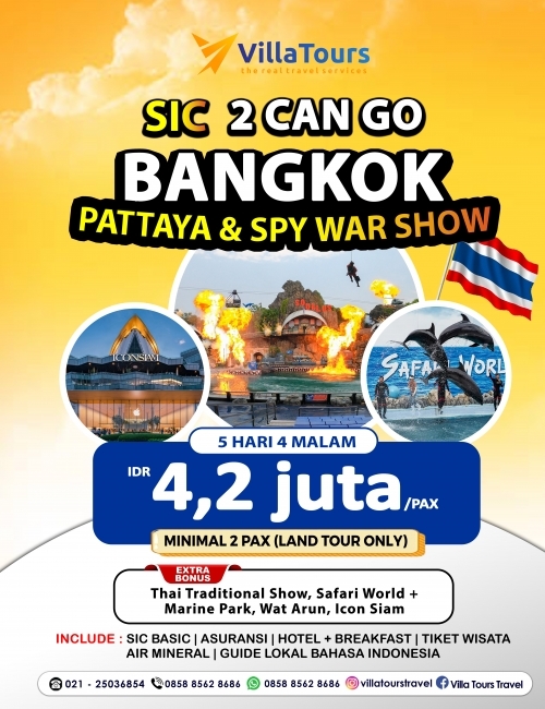 SIC 2 CAN GO BANGKOK PATTAYA & SPY WAR SHOW 5D4N